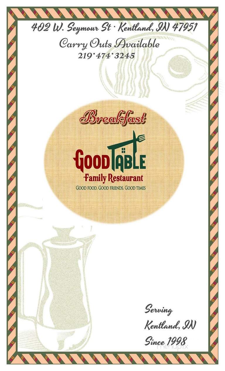 Good Table Family Restaurant - Kentland, IN